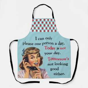 Today Is Not Your Day Vintage Funny Phone Call Apron