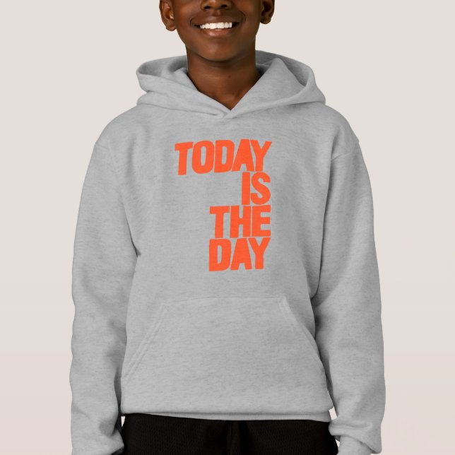 Today is the day (Front)
