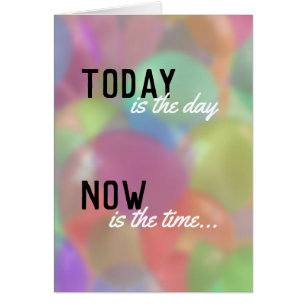 Today Is The Day