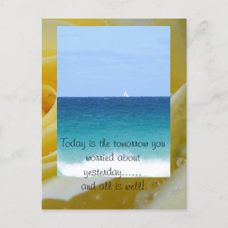Today is the tomorrow you w... postcard