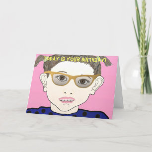 Today is your birthday! card