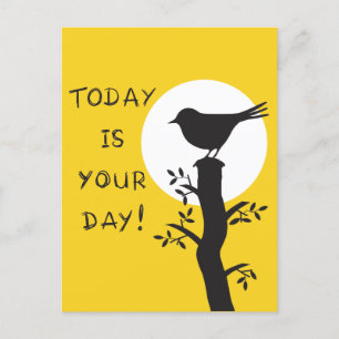 Today is your day - inspirational hand drawn quote postcard