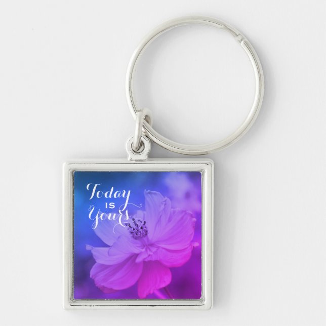 "Today Is Yours" Inspirational Floral Key Ring (Front)