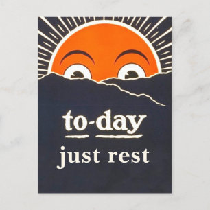 Today, Just Rest Vintage Postcard