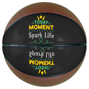 Today Moment, Spark Life Basketball
