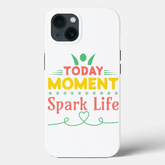 Today Moment, Spark Life Case-Mate iPhone Case (Back)