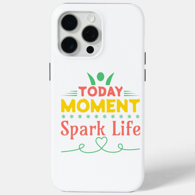 Today Moment, Spark Life Case-Mate iPhone Case (Back)