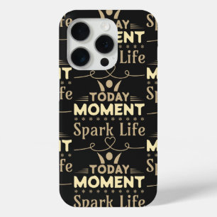 Today Moment, Spark Life iPhone 15 Pro Case