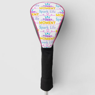 Today Moment, Spark Life Golf Head Cover