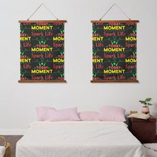 Today Moment, Spark Life Hanging Tapestry