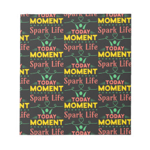 Today Moment, Spark Life Notepad