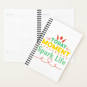 Today Moment, Spark Life Planner