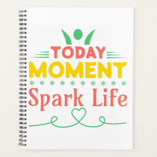 Today Moment, Spark Life Planner