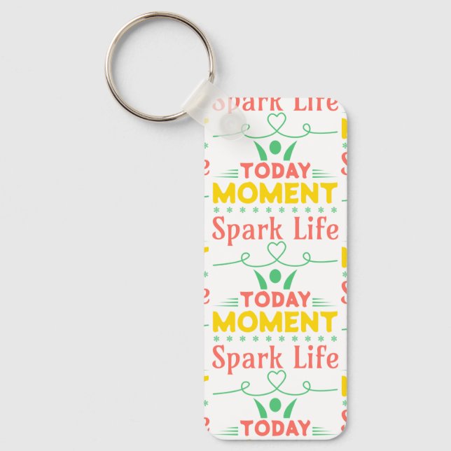 Today Moment, Spark Life Tote Bag Key Ring (Front)