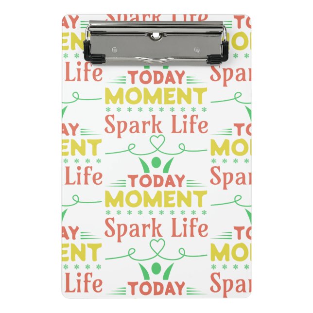 Today Moment, Spark Life Tote Bag Mini Clipboard (Front)
