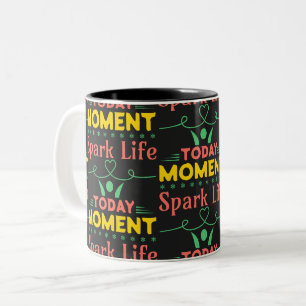 Today Moment, Spark Life Two-Tone Coffee Mug