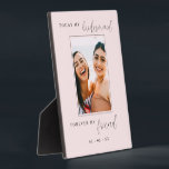 Today My Bridesmaid Forever My Friend Blush Photo  Plaque<br><div class="desc">A lovely bridesmaid photo gift with the the phrase "today my bridesmaid forever my friend" in black font on a blush background. Personalise with your favourite with photo of you and your bridesmaid and wedding date.</div>