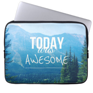 Today Was Awesome Laptop Sleeve