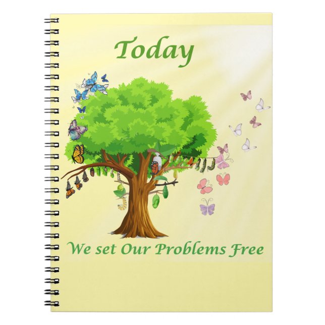 Today We Set Our Problems Free Notebook (Front)