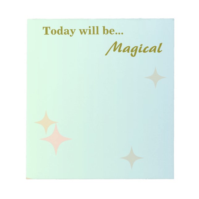 Today will be... Magical Notepad (Front)