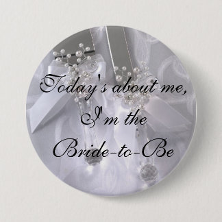Today's about me,I'm theBride 7.5 Cm Round Badge