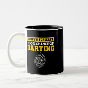 Todays Forecast 100 Chance Of Darting Darts Player Two-Tone Coffee Mug