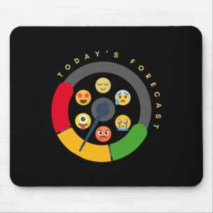 Today's Forecast Mood Metre For Mental Health Mouse Pad