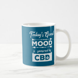 Today's Good Mood Sponsored Cbd Artwork Coffee Mug