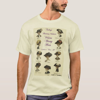 Todays Women Wear Many Hats T-Shirt