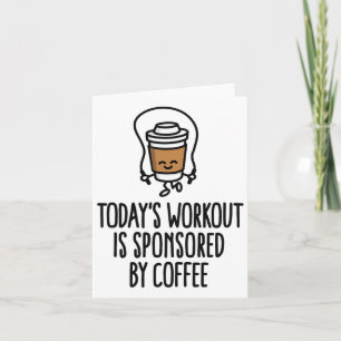 Today's Workout Is Sponsored Card