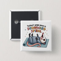 Todays Yoga Pose is Downward Possum Funny Mental