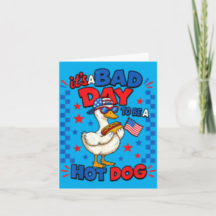 Toddler Bad Day To Be Hot Dog Goose 4th July Funny Card