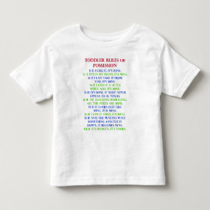 Toddler Child's Rules Of Possession Funny T-Shirt