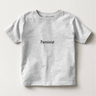 Toddler Feminist T-shirt