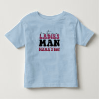 Toddler Future Ladies Man Forever Mama's Boy Tee
