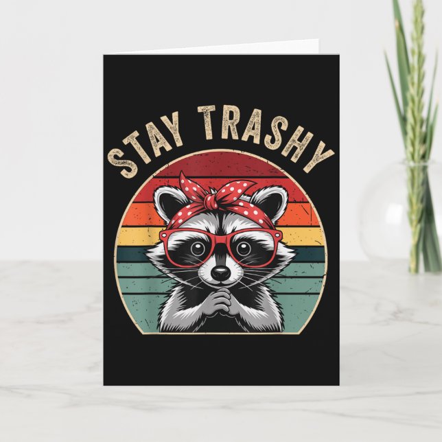 Toddler Girl Stay Trashy Racoon Feral Mum Funny T Card (Front)