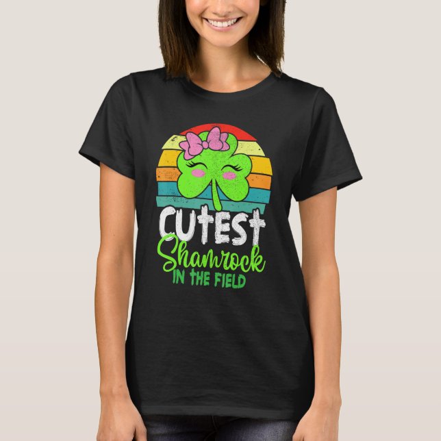 Toddler Girls St Patricks Day Cutest Shamrock In T T-Shirt (Front)