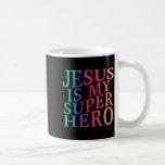 Toddler Jesus Is My Superhero Christian God Son Br Coffee Mug<br><div class="desc">Toddler Jesus Is My Superhero Christian God Son Brother Kids _4</div>