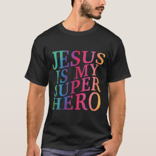 Toddler Jesus Is My Superhero Christian God Son Br T-Shirt