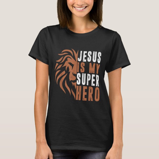 Toddler Jesus Is My Superhero Christian God Son Br T-Shirt (Front)