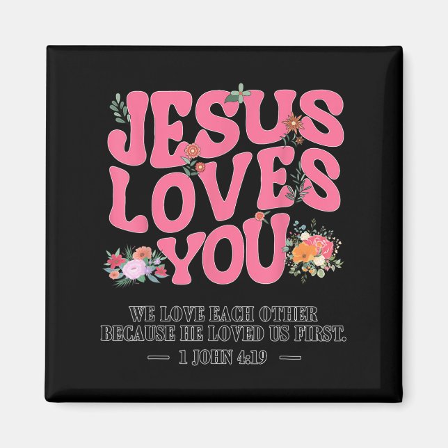 Toddler Jesus Loves You I Nk Christian God Sister  Magnet (Front)