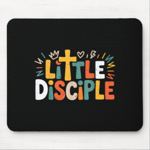 Toddler Little Disciple Shirt Christian Faith Reli Mouse Pad
