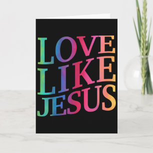 Toddler Love Like Jesus Christian God Son Sister G Card