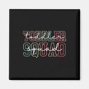 Toddler Squad Special Education Sped Teacher Toddl Magnet