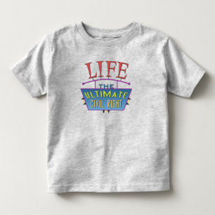 Toddler t-shirt with a pro-life message.