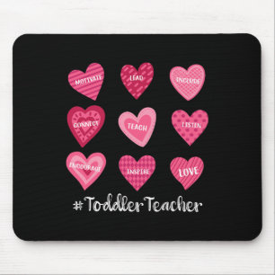 Toddler Teacher Candy Sweet Heart Love Valentines Mouse Pad