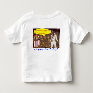 toddler tee.   Happy Birthday.  elvis/ hound dog Toddler T-Shirt