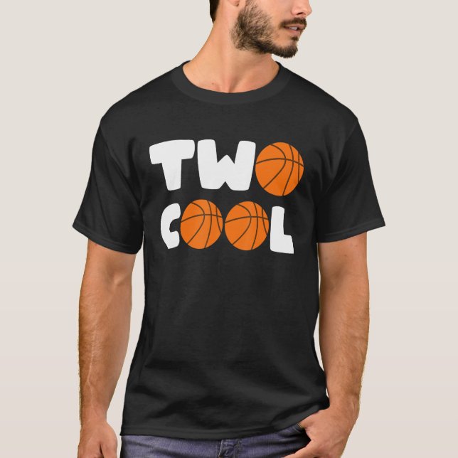 Toddler Two Cool 2nd Birthday Basketball Theme 2 Y T-Shirt (Front)
