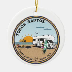 Todos Santos Baja California Sur Mexico Ceramic Ornament