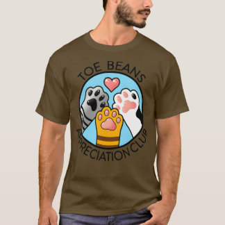 Toe Beans Appreciation Club  T-Shirt